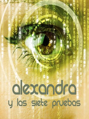 cover image of Alexandra y las siete pruebas